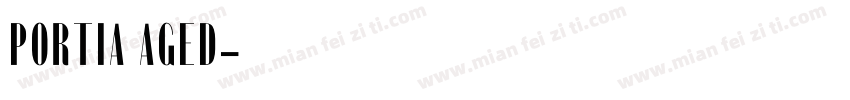 Portia Aged字体转换